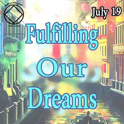 Fulfilling Our Dreams