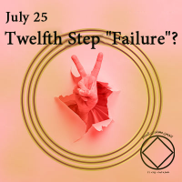 Twelfth Step “Failure